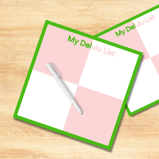 The Delulu List, Notepad, AKA, Alpha Kappa Alpha Inspired, Pink, Green, Pretty Girls, Pretty Girls Edition, Memo Pad, To Do List, Feminine, Organized, Work, School, Office